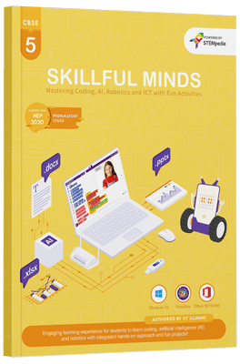 Skillful Minds: CBSE Coding, AI, Robotics & Computer Book — Class 5